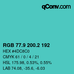 カラーコード: RGB 77.9 200.2 192 | qconv.com