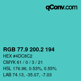 カラーコード: RGB 77.9 200.2 194 | qconv.com