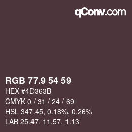 Color code: RGB 77.9 54 59 | qconv.com