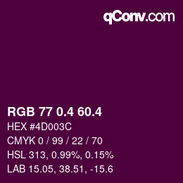 カラーコード: RGB 77 0.4 60.4 | qconv.com