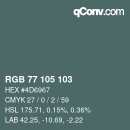 カラーコード: RGB 77 105 103 | qconv.com