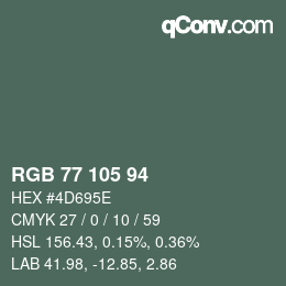カラーコード: RGB 77 105 94 | qconv.com