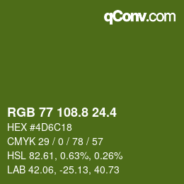 カラーコード: RGB 77 108.8 24.4 | qconv.com