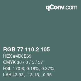 カラーコード: RGB 77 110.2 105 | qconv.com