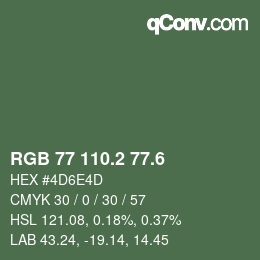 カラーコード: RGB 77 110.2 77.6 | qconv.com