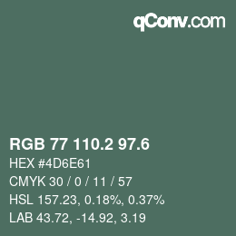 カラーコード: RGB 77 110.2 97.6 | qconv.com