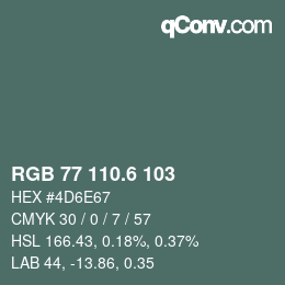 カラーコード: RGB 77 110.6 103 | qconv.com