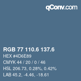 カラーコード: RGB 77 110.6 137.6 | qconv.com