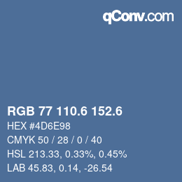 カラーコード: RGB 77 110.6 152.6 | qconv.com