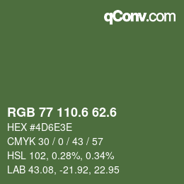 カラーコード: RGB 77 110.6 62.6 | qconv.com