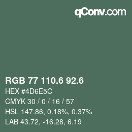 カラーコード: RGB 77 110.6 92.6 | qconv.com
