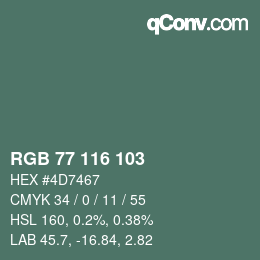 カラーコード: RGB 77 116 103 | qconv.com