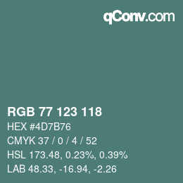 颜色代码: RGB 77 123 118 | qconv.com
