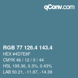 カラーコード: RGB 77 126.4 143.4 | qconv.com