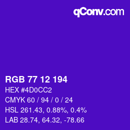 カラーコード: RGB 77 12 194 | qconv.com