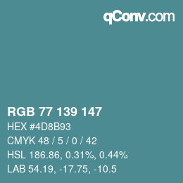Color code: RGB 77 139 147 | qconv.com