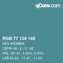 Color code: RGB 77 139 148 | qconv.com