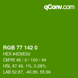 カラーコード: RGB 77 142 0 | qconv.com