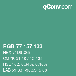 Color code: RGB 77 157 133 | qconv.com