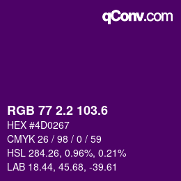 カラーコード: RGB 77 2.2 103.6 | qconv.com