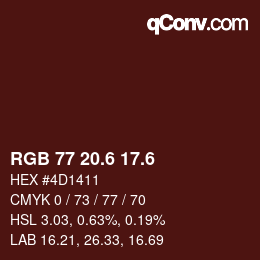 カラーコード: RGB 77 20.6 17.6 | qconv.com