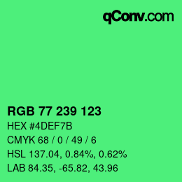 Color code: RGB 77 239 123 | qconv.com
