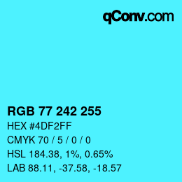 Color code: RGB 77 242 255 | qconv.com