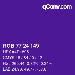カラーコード: RGB 77 24 149 | qconv.com