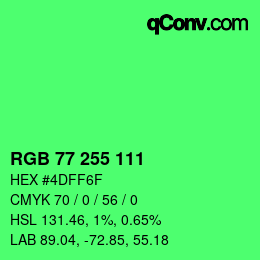 Color code: RGB 77 255 111 | qconv.com
