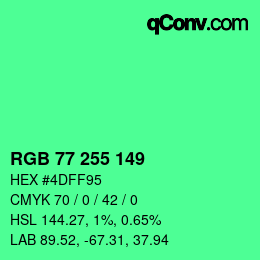Color code: RGB 77 255 149 | qconv.com