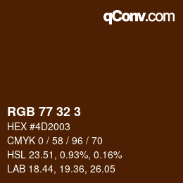 カラーコード: RGB 77 32 3 | qconv.com