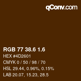 カラーコード: RGB 77 38.6 1.6 | qconv.com