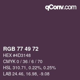 Color code: RGB 77 49 72 | qconv.com