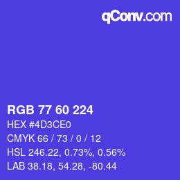 カラーコード: RGB 77 60 224 | qconv.com