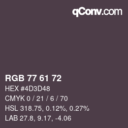 カラーコード: RGB 77 61 72 | qconv.com