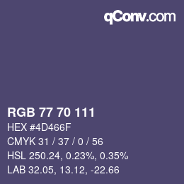 颜色代码: RGB 77 70 111 | qconv.com