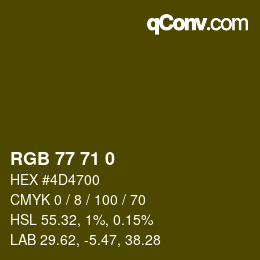 Farbcode: RGB 77 71 0 | qconv.com