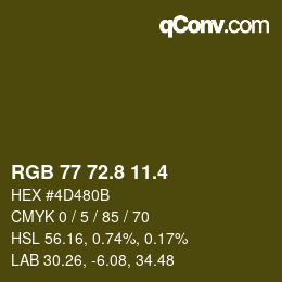 カラーコード: RGB 77 72.8 11.4 | qconv.com