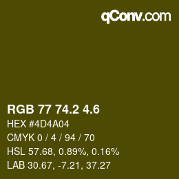 カラーコード: RGB 77 74.2 4.6 | qconv.com