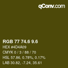 カラーコード: RGB 77 74.6 9.6 | qconv.com