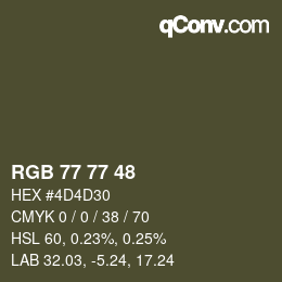 颜色代码: RGB 77 77 48 | qconv.com