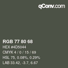 Color code: RGB 77 80 68 | qconv.com