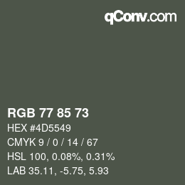 Color code: RGB 77 85 73 | qconv.com