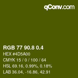 カラーコード: RGB 77 90.8 0.4 | qconv.com