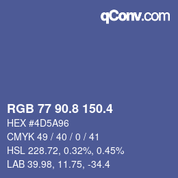 カラーコード: RGB 77 90.8 150.4 | qconv.com