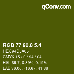 カラーコード: RGB 77 90.8 5.4 | qconv.com