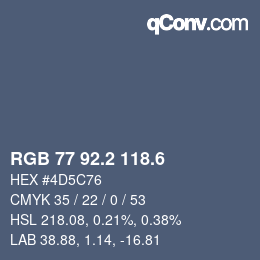カラーコード: RGB 77 92.2 118.6 | qconv.com