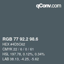 カラーコード: RGB 77 92.2 98.6 | qconv.com