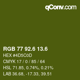 カラーコード: RGB 77 92.6 13.6 | qconv.com