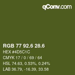 カラーコード: RGB 77 92.6 28.6 | qconv.com
